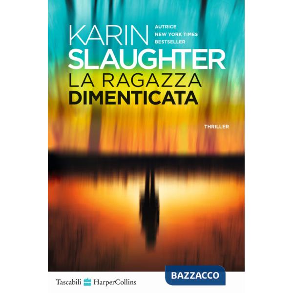 Ragazza dimenticata (La)