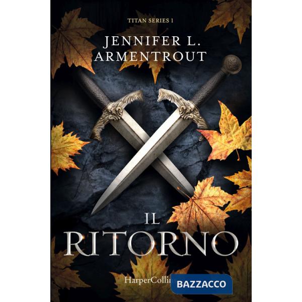 Ritorno. Titan series (Il). Vol. 1