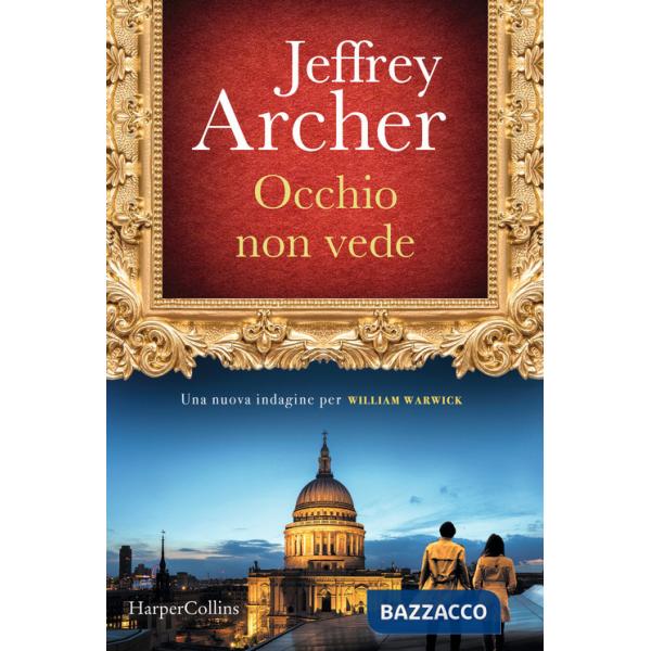 Occhio non vede. Una nuova indagine per William Warwick