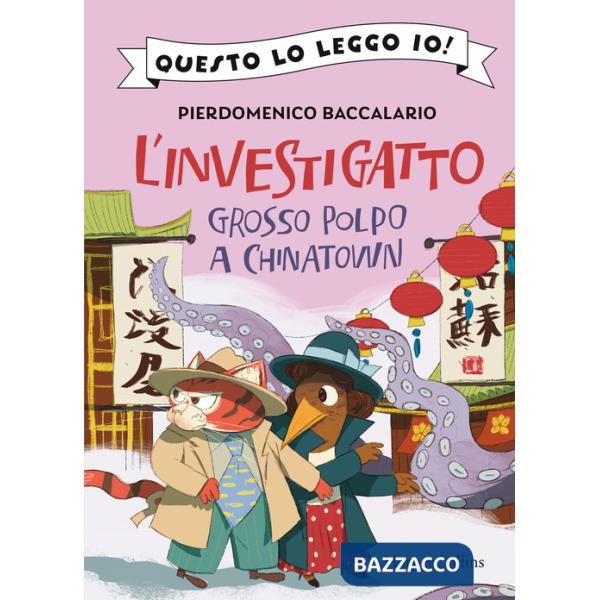 Grosso polpo a Chinatown. L'investigatto