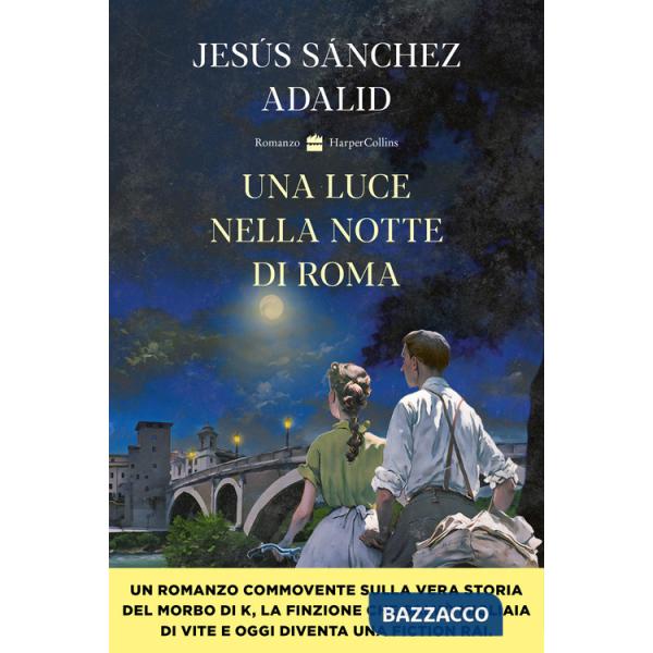 Luce nella notte di Roma (Una)