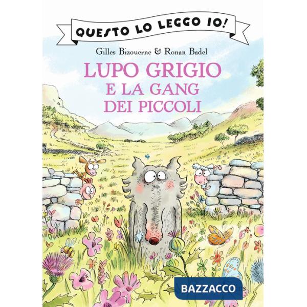 Lupo Grigio e la gang dei piccoli