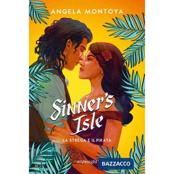 Sinner's isle. La strega e il pirata