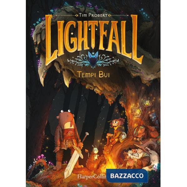 Lightfall. Tempi bui