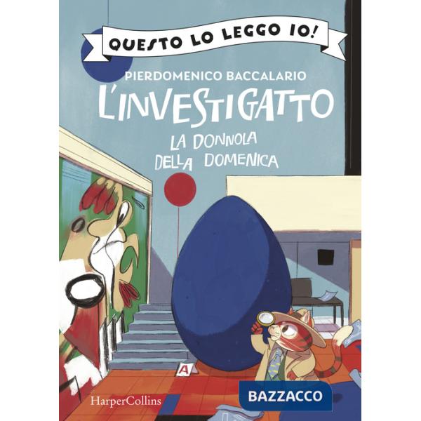 Donnola della domenica. L'investigatto (La)