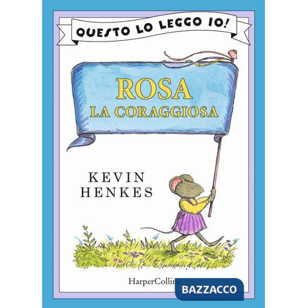 Rosa la coraggiosa