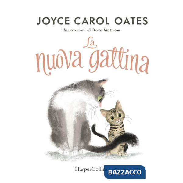 Nuova gattina. Ediz. illustrata (La)
