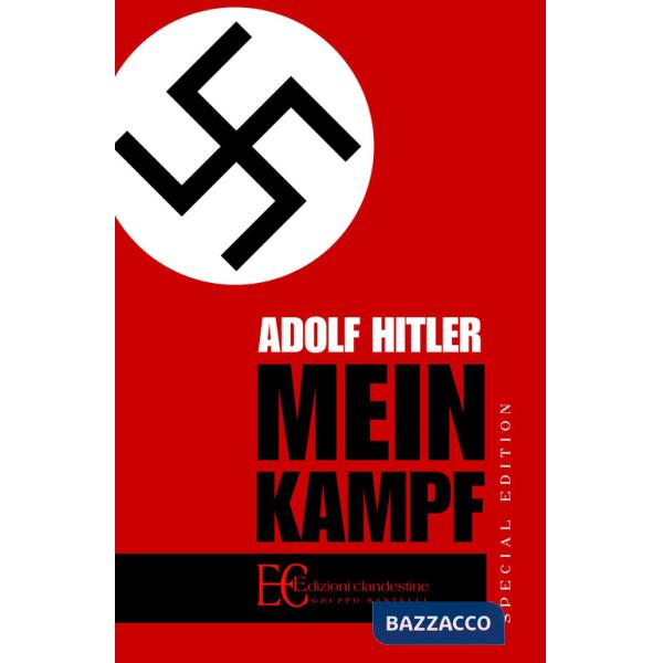 Mein Kampf. Ediz. speciale