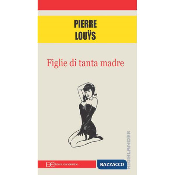 Figlie di tanta madre