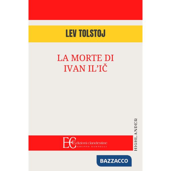 Morte di Ivan Il'ic (La)