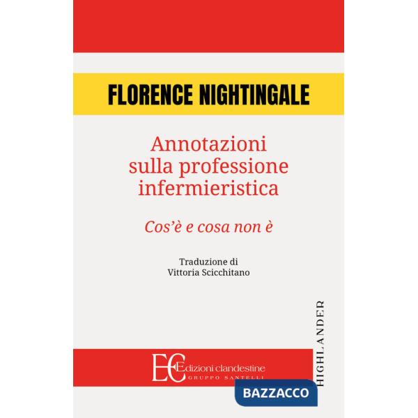 Annotazioni sulla professione infermieristica. Cos'è e cosa non è