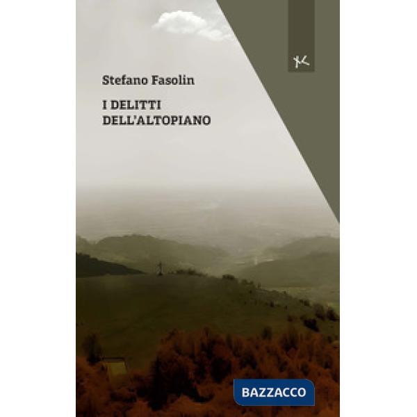 Delitti dell'altopiano (I)