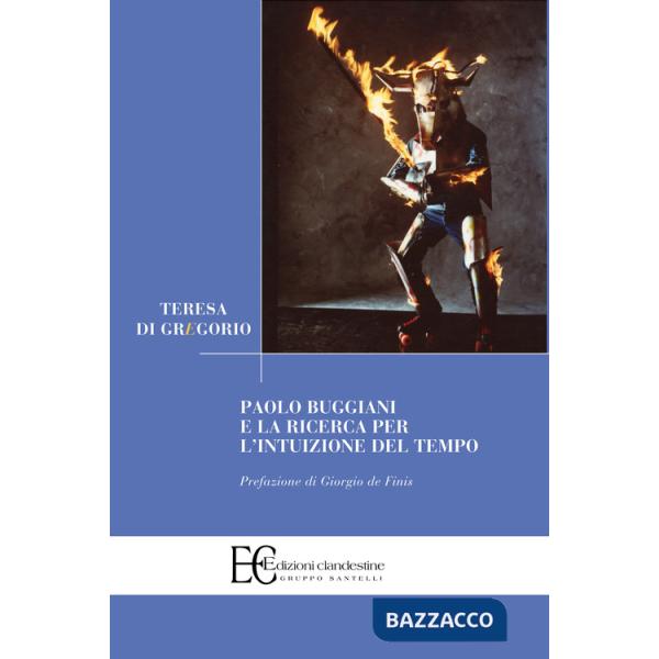 Paolo Buggiani e la ricerca per l'intuizione del tempo