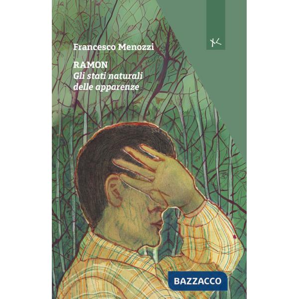Ramon. Gli stati naturali delle apparenze
