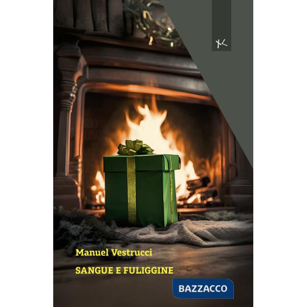 Sangue e fuliggine