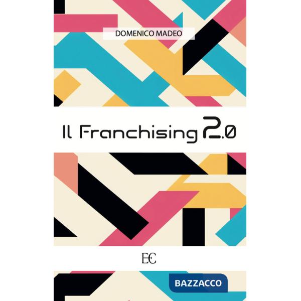 Franchising 2.0 (Il)