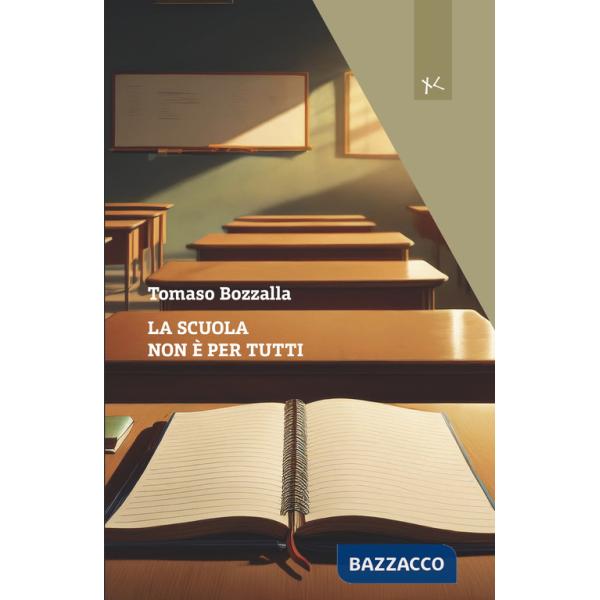 Scuola non è per tutti (La)