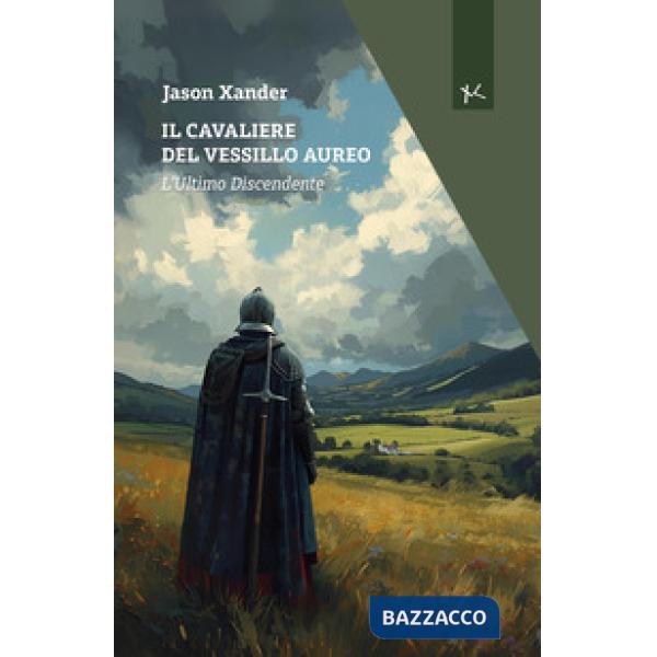 Cavaliere del vessillo aureo (Il)
