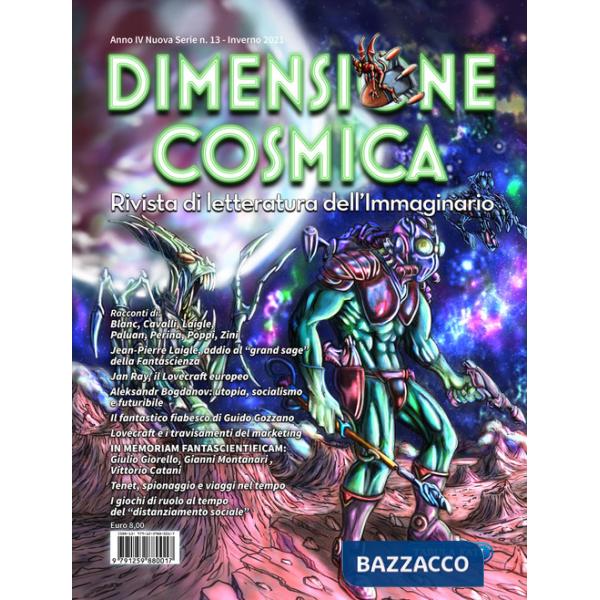 Dimensione cosmica. Rivista di letteratura dell'immaginario (2021). Vol. 13: Inverno