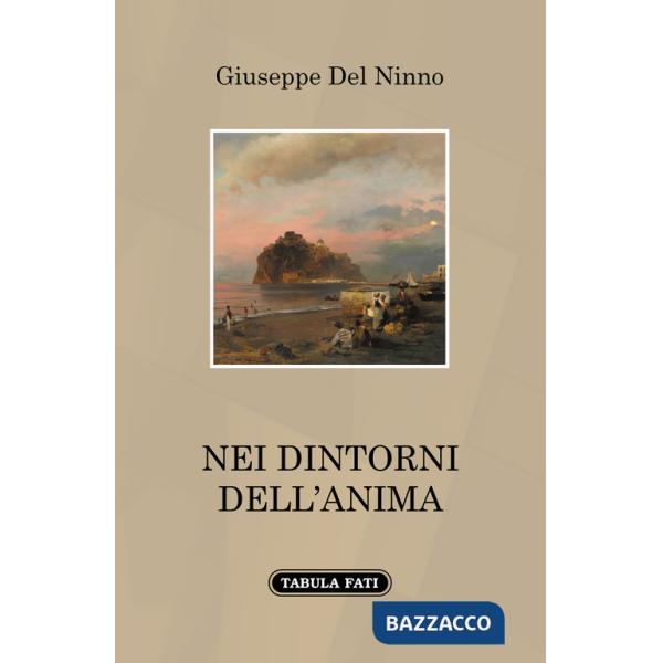 Nei dintorni dell'anima