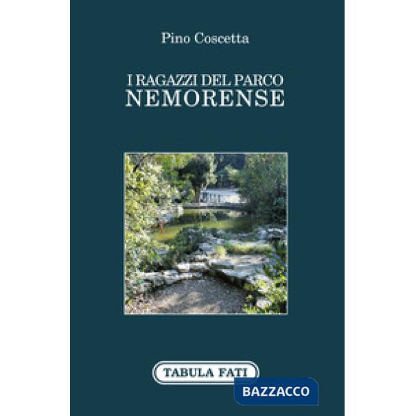 Ragazzi del parco Nemorense (I)