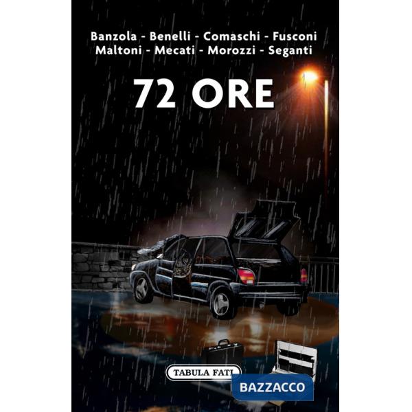 72 ore