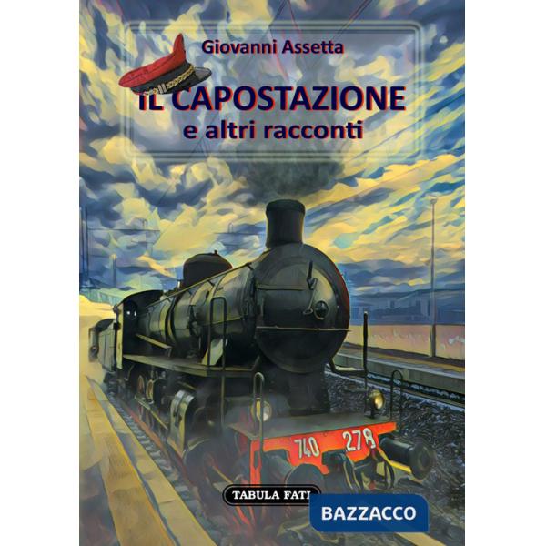 Capostazione e altri racconti (Il)