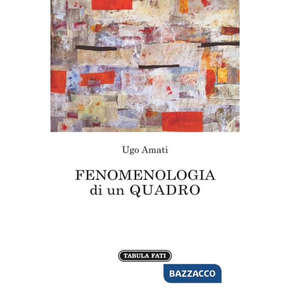 Fenomenologia di un quadro