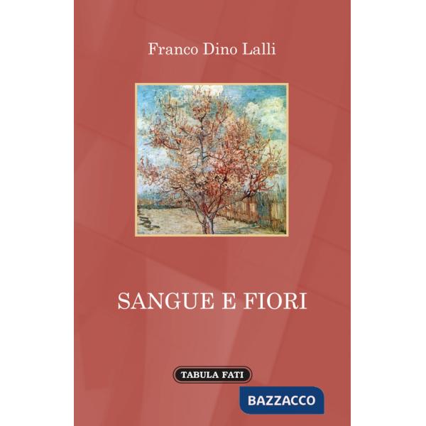Sangue e fiori