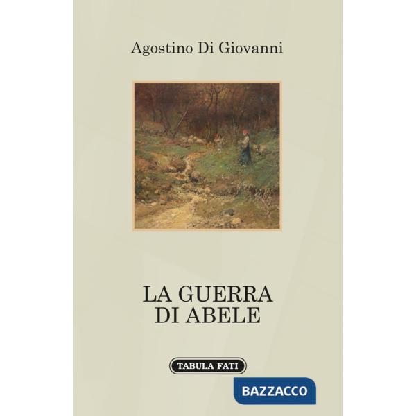 Guerra di Abele (La)