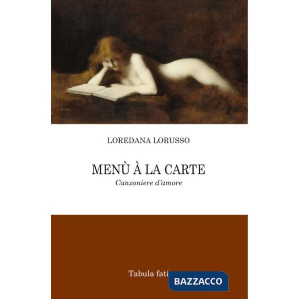 Menù à la carte. Canzoniere d'amore