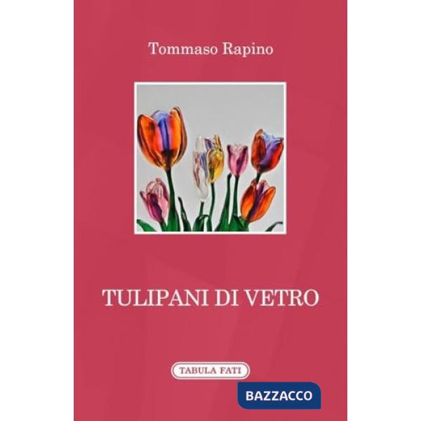 Tulipani di vetro