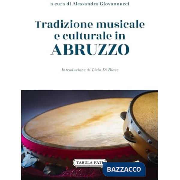 Tradizione musicale e culturale in Abruzzo