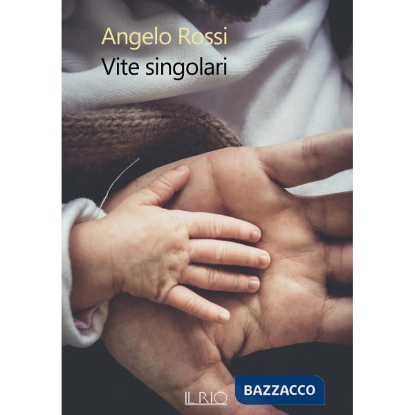 Vite singolari