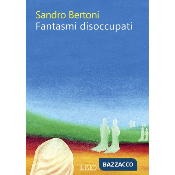 Fantasmi disoccupati