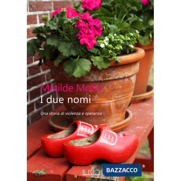 Due nomi. Una storia di violenza e speranza (I)