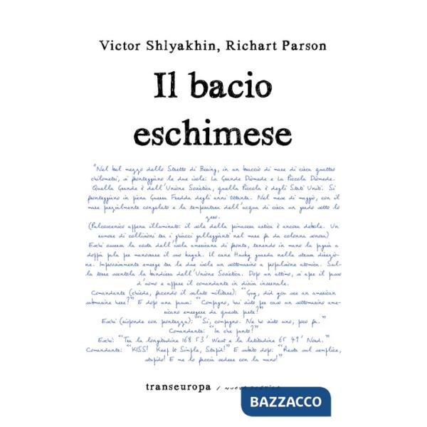 Bacio eschimese (Il)