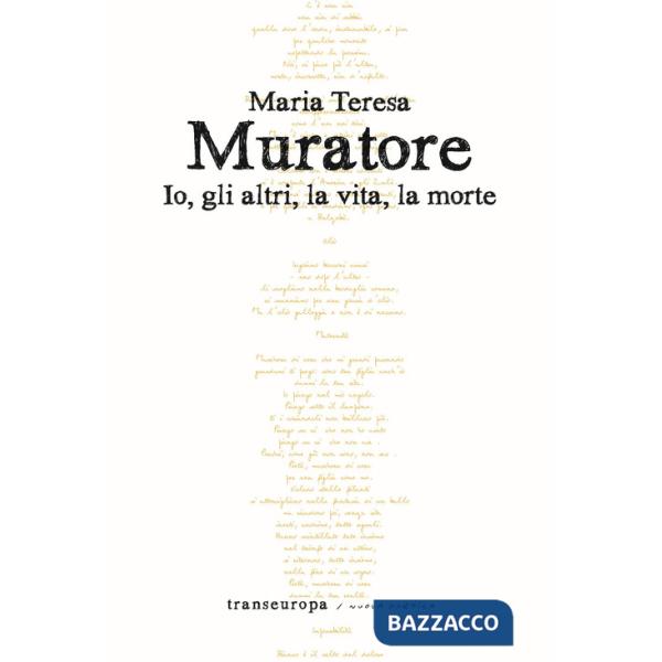 Io, gli altri, la vita, la morte