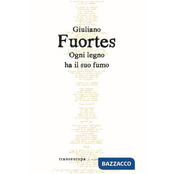 Ogni legno ha il suo fumo