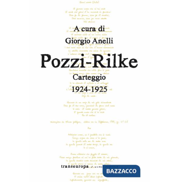 Pozzi-Rilke. Carteggio 1924-1925