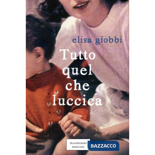 Tutto quel che luccica