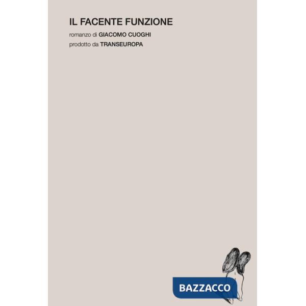 Facente funzione (Il)