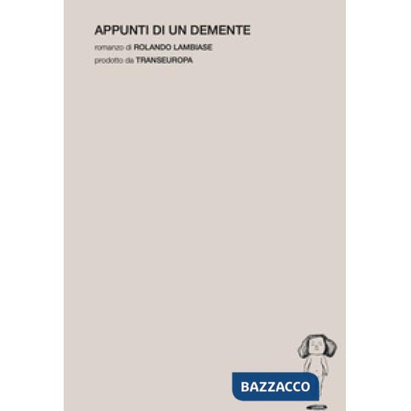 Appunti di un demente