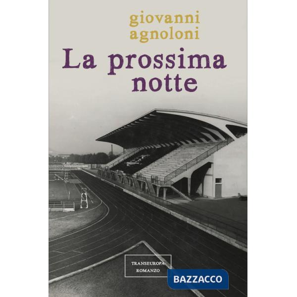 Prossima notte (La)