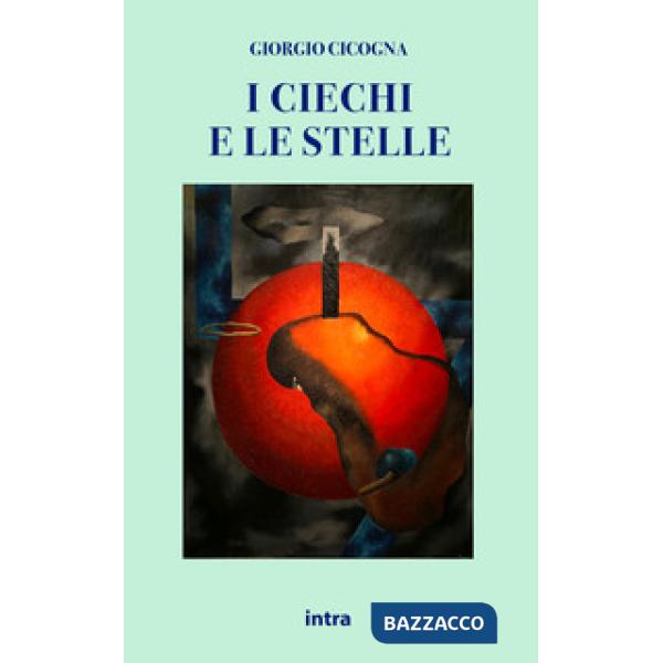 I ciechi e le stelle