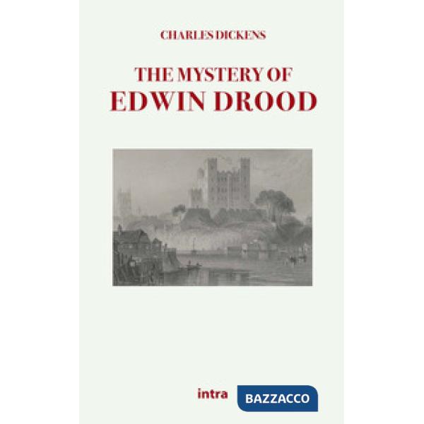The mystery of Edwin Drood