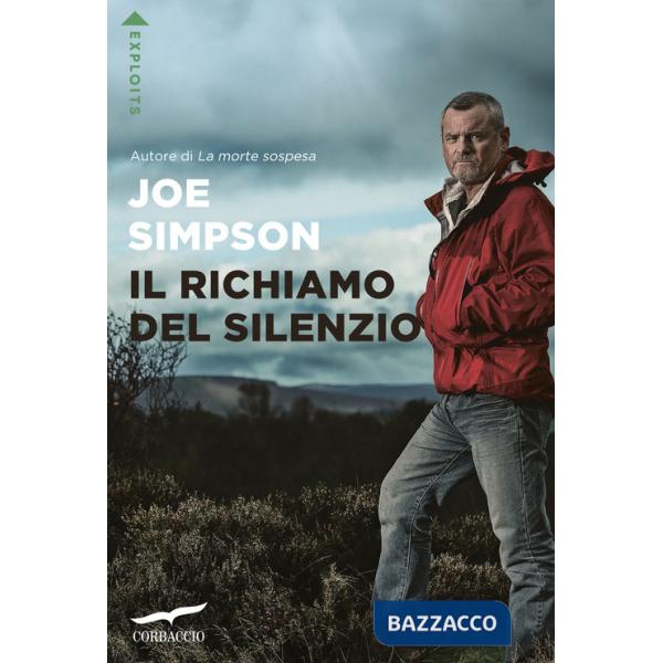 Richiamo del silenzio. Nuova ediz. (Il)