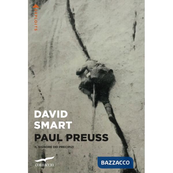 Paul Preuss. Il signore dei precipizi