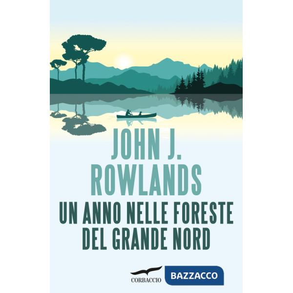 Anno nelle foreste del Grande Nord (Un)