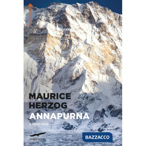 Annapurna. Il primo 8000